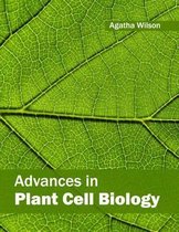 Advances in Plant Cell Biology