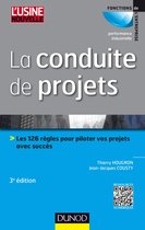 La conduite de projets - 3e ed.