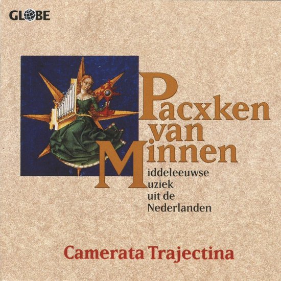 Camerata Trajectina - Pacxken Van Minnen: Middeleeuwse Mu