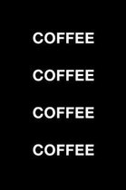 Coffee Coffee Coffee Coffee
