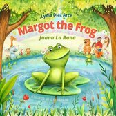 Margot The Frog-Juana La Rana