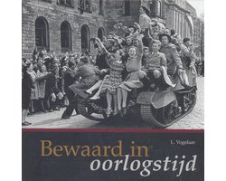 Bewaard in oorlogstijd