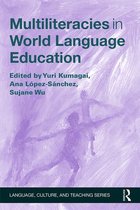 Language, Culture, and Teaching Series - Multiliteracies in World Language Education