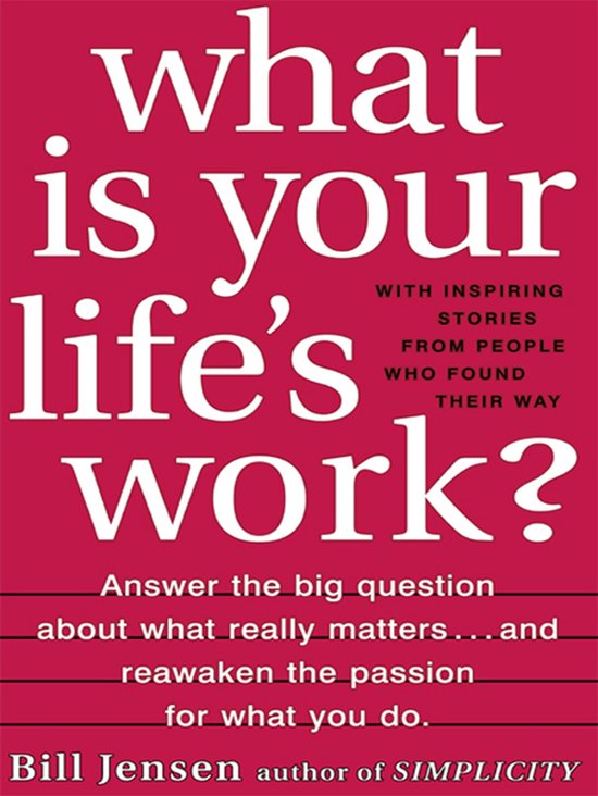 What is Your Life's Work? - cover