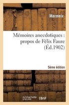 Memoires Anecdotiques 5e Edition