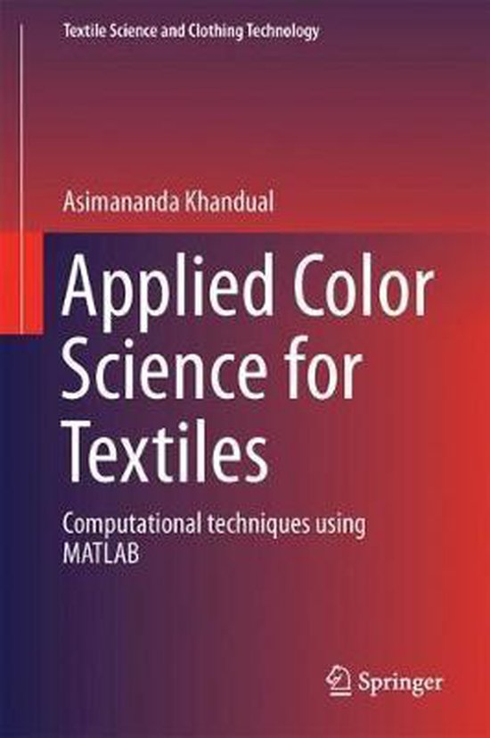 Textile Science and Clothing Technology Applied Color Science for