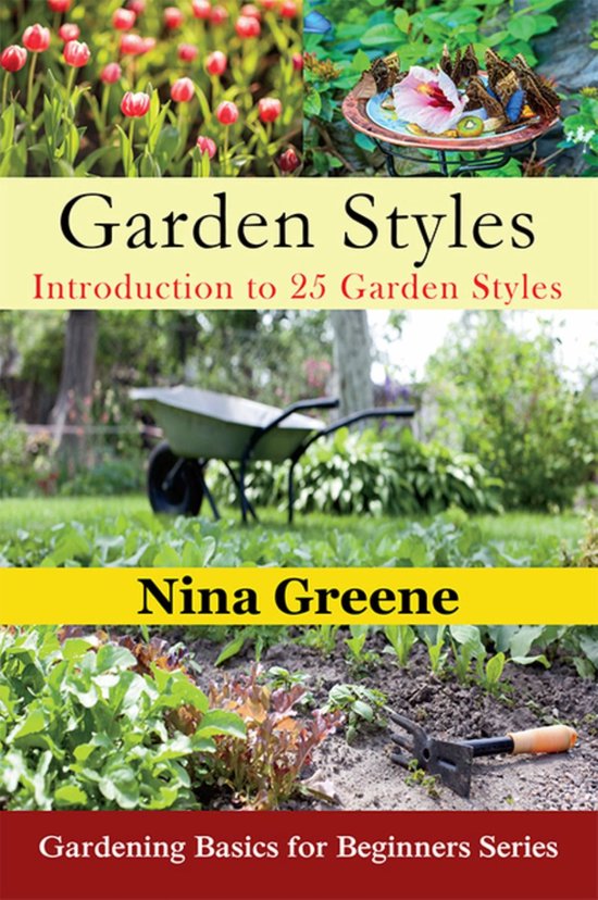Garden Styles: Introduction to 25 Garden Styles - cover