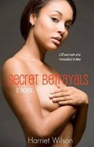 Secret Betrayals