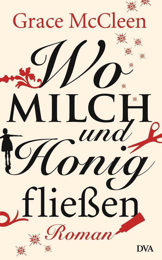 Wo Milch und Honig fließen (ebook), Grace Mccleen 9783641086664