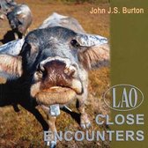 Lao Close Encounters