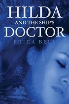 Hilda and the Ship's Doctor