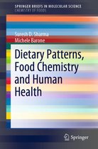 SpringerBriefs in Molecular Science - Dietary Patterns, Food Chemistry and Human Health