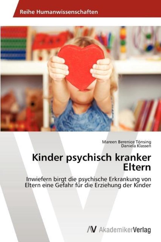 Kinder psychisch kranker Eltern