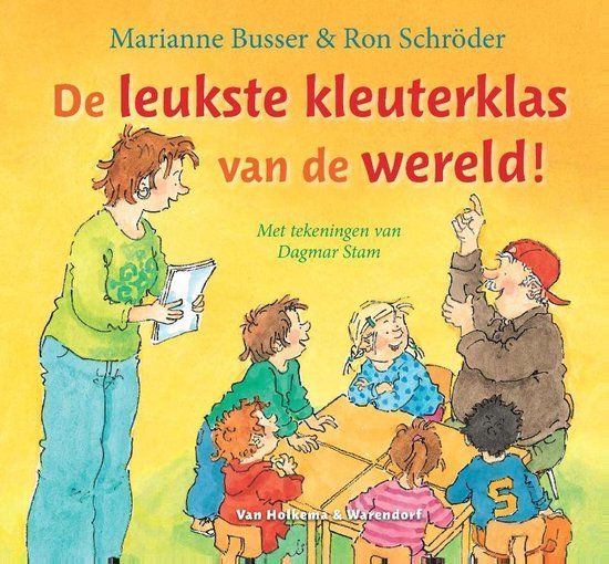 De leukste kleuterklas van de wereld! - cover