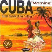 Cuba Morning