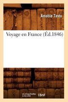 Litterature- Voyage En France (�d.1846)