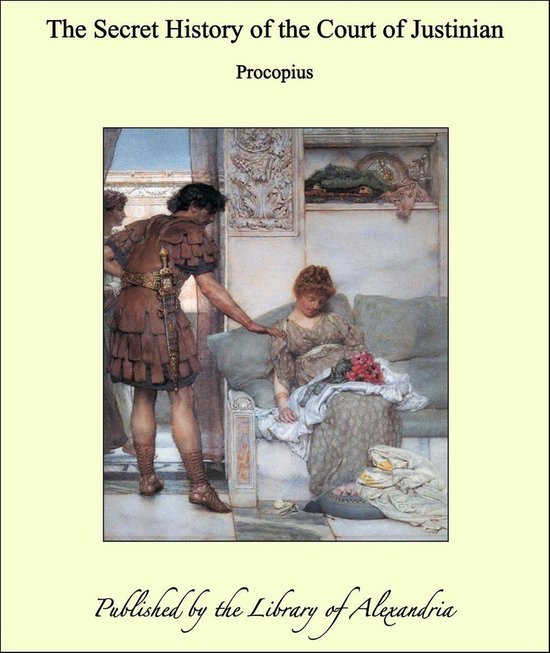 The Secret History of the Court of Justinian - cover