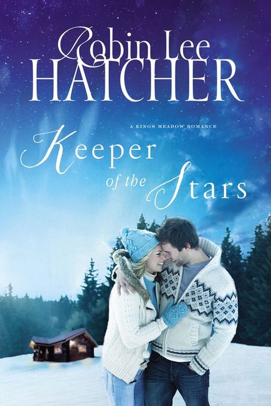 A Kings Meadow Romance 3 - Keeper of the Stars - cover