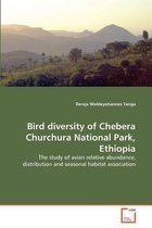 Bird diversity of Chebera Churchura National Park, Ethiopia