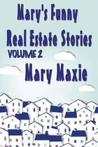 Mary's Funny Real Estate Stories