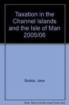 Taxation in the Channel Islands and the Isle of Man