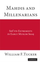 Mahdis and Millenarians