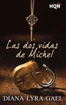 HQÑ - Las dos vidas de Michel