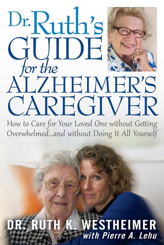 Dr Ruth's Guide for the Alzheimer's Caregiver - cover