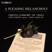 Chelysconsort Of Viols, James Akers & Emma Kirkby - A Pleasing Melancholy (Super Audio CD)