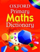 OXFORD PRIMARY MATHS DICTIONARY