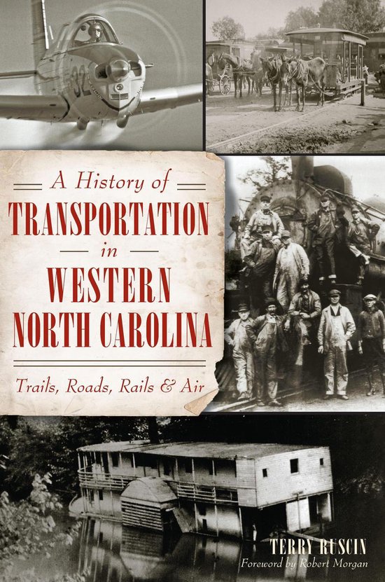 Transportation - A History of Transportation in Western Nort ... - cover