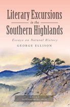 Natural History - Literary Excursions in the Southern Highlands