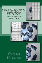 Mini Sudoku Pitstop. 220 Medium Puzzles