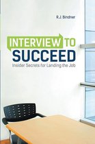 Interview to Succeed