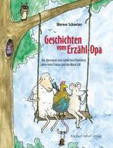 Geschichten vom Erzähl-Opa