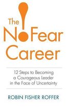 The No-Fear Career