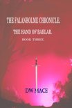 The Hand of Baelar. 3 - The Falanholme Chronicle