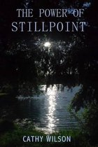 The Power of Stillpoint