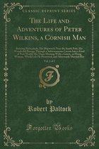 The Life and Adventures of Peter Wilkins, a Cornish Man, Vol. 2 of 2