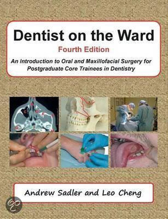 Dentist on the Ward, Andrew Sadler 9780956937735 Boeken