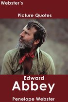 Webster's Edward Abbey Picture Quotes