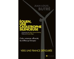 Eolien, une catastrophe silencieuse