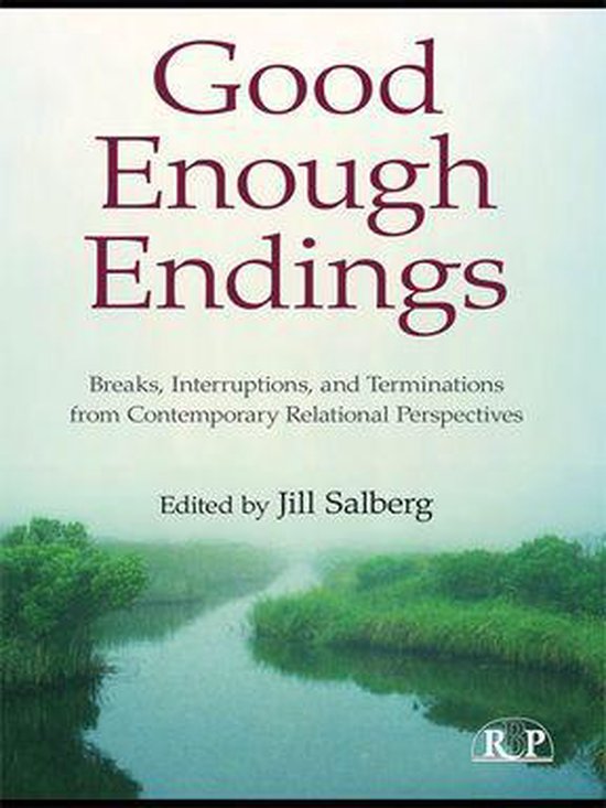 Relational Perspectives Book Series - Good Enough Endings - cover