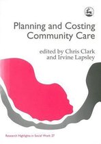 Research Highlights in Social Work- Planning and Costing Community Care