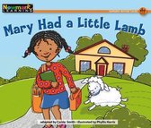 Rising Readers: Nursery Rhyme Tales, Level A- Mary Had a Little Lamb Leveled Text