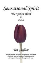 Sensational Spirit The Spoken Word in Print