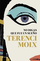 Autores Españoles e Iberoamericanos - No digas que fue un sueño