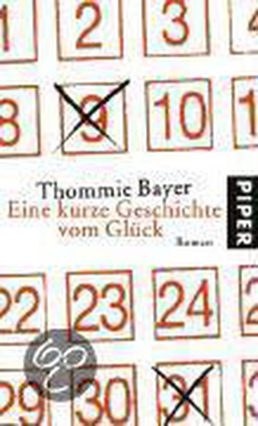 Eine Kurze Geschichte Vom Glück Pdf Eine kurze Geschichte vom Glück, Thommie Bayer | 9783492049207 | Boeken