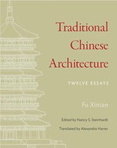The Princeton-China Series 8 - Traditional Chinese Architecture