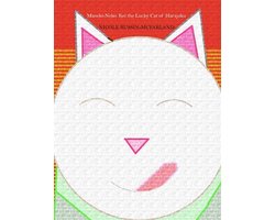 Maneki-Neko: Kei the Lucky Cat of Harajuku